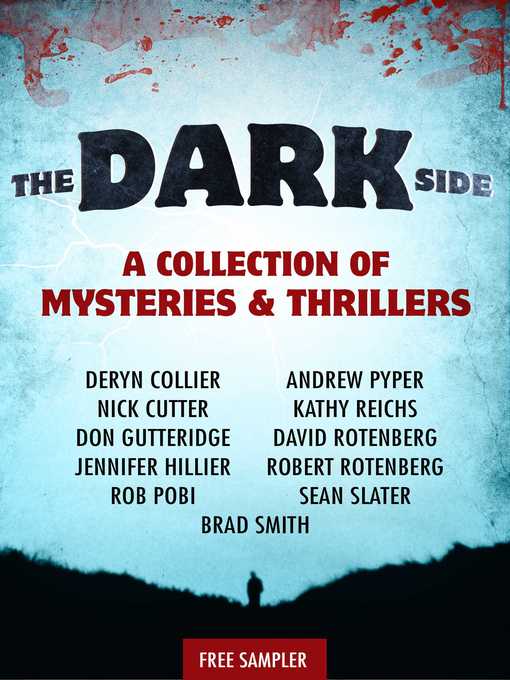 Title details for The Dark Side by Kathy Reichs - Available